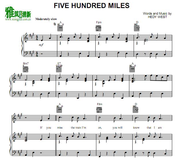 THE SEEKERS - Five Hundred Miles钢琴谱 A调