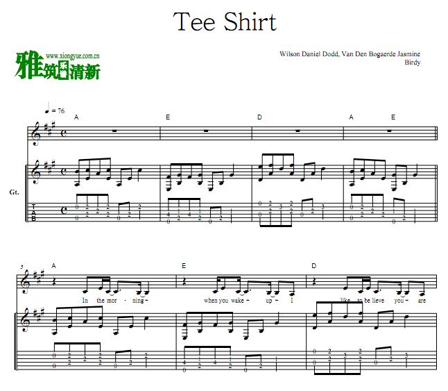 Birdy - Tee Shirt民谣吉他弹唱伴奏歌谱 五线+六线谱