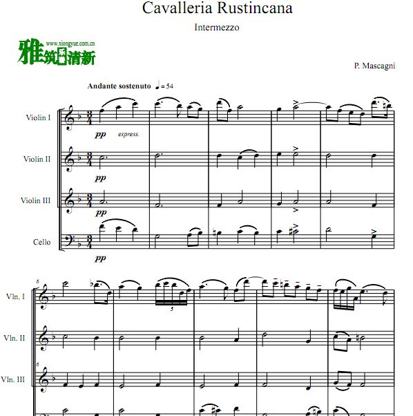 马斯卡尼乡间骑士间奏曲Cavalleria rusticana:Intermezzo三小提琴一大提琴重奏谱