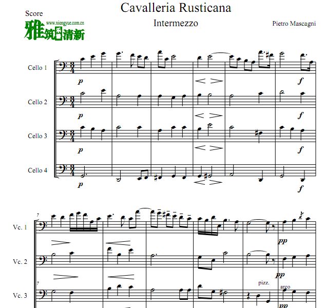 马斯卡尼 乡间骑士间奏曲 Cavalleria rusticana:Intermezzo大提琴四重奏谱