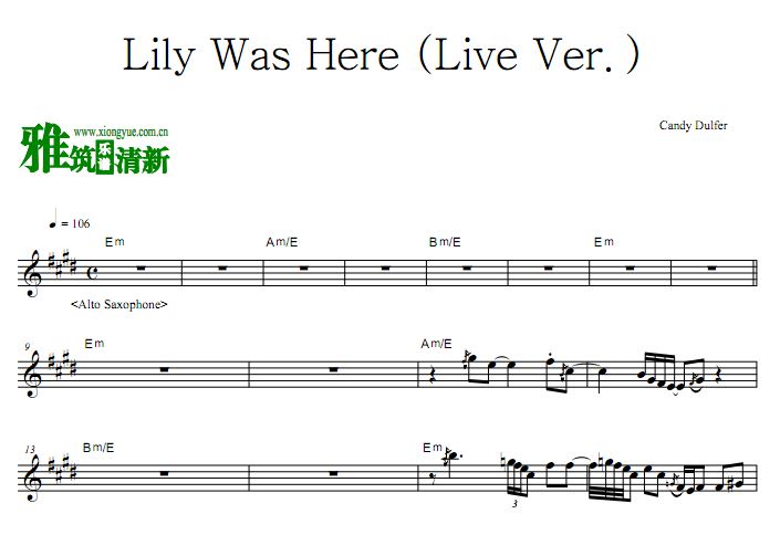 Candy Dulfer - Lily Was Here 降E萨克斯谱