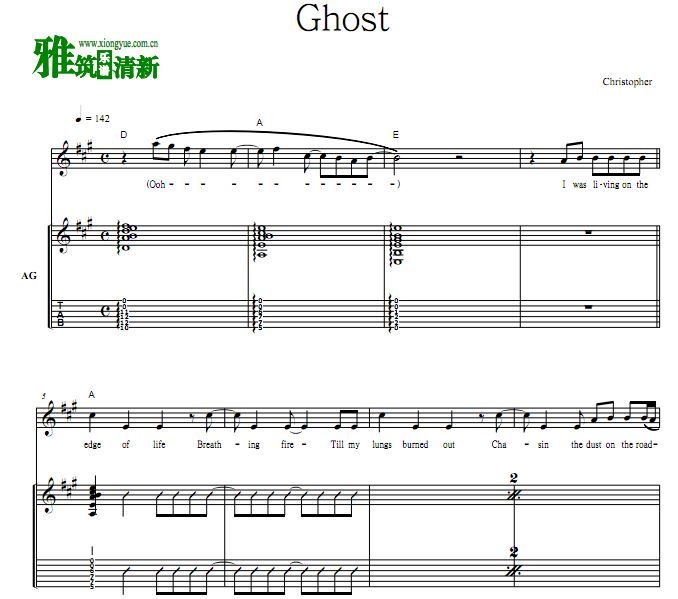 Christopher - Ghost 民谣吉他谱 六线谱
