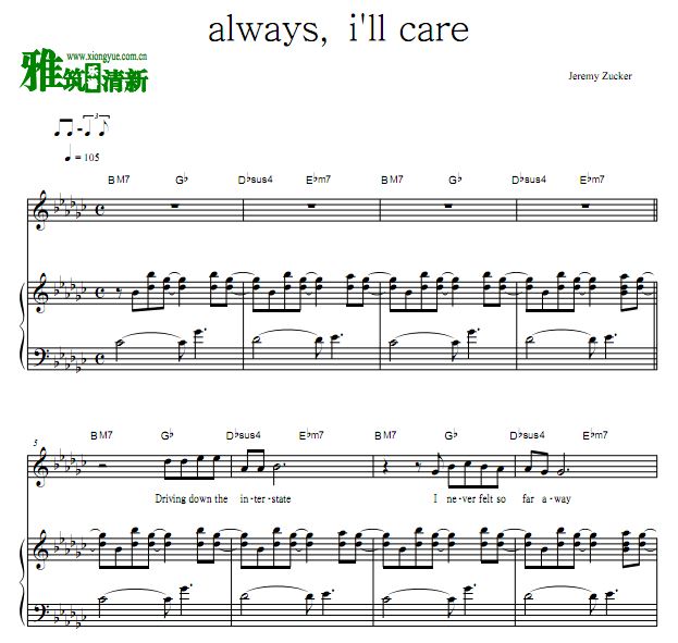 Jeremy Zucker - always, i'll care歌谱 正谱 钢琴谱