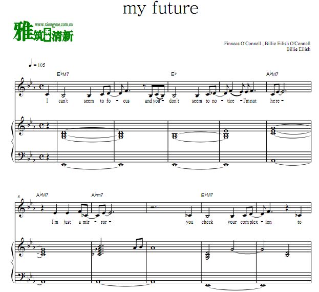 Billie Eilish 碧莉 my future弹唱钢琴谱 歌谱 正谱
