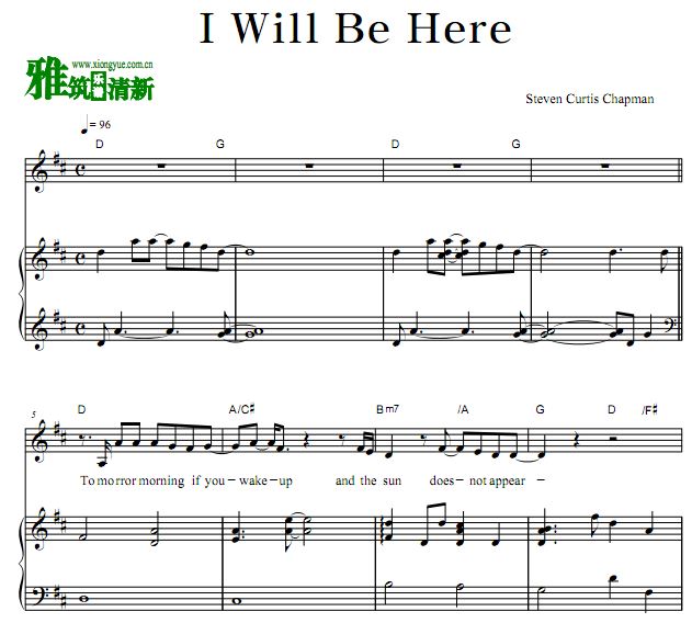 Steven Curtis Chapman - I Will Be Here歌谱 弹唱钢琴谱 正谱