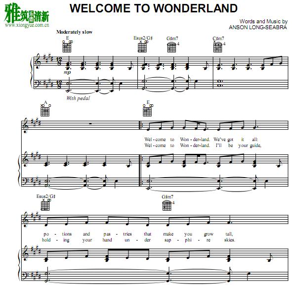 Anson Seabra - welcome to wonderland钢琴谱