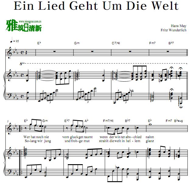 Fritz Wunderlich - Ein Lied Geht Um Die Welt声乐谱 正谱 伴奏钢琴谱