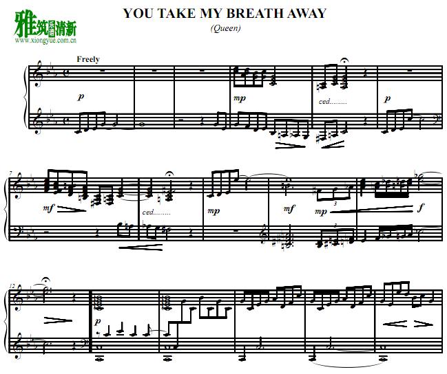 Queen - You Take My Breath Away钢琴谱