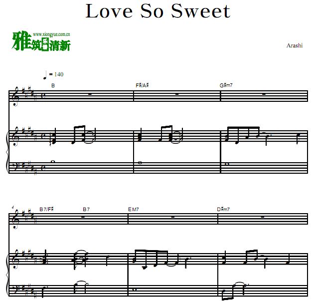 Arashi 嵐- Love so Sweet歌谱 弹唱钢琴谱 正谱