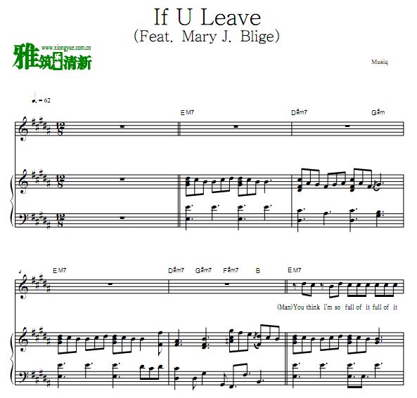 Musiq Soulchild - If U leave钢琴弹唱谱 正谱 歌谱