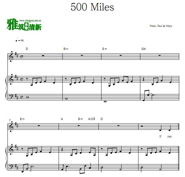 Peter, Paul & Mary - 500 Miles 歌谱 钢琴谱 正谱