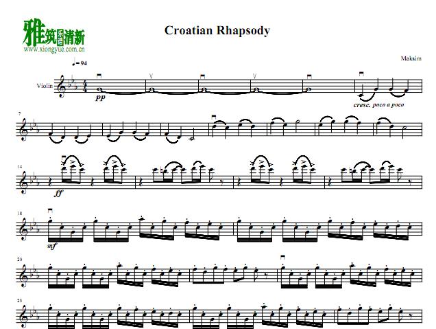 克罗地亚狂想曲Croatian Rhapsody小提琴谱