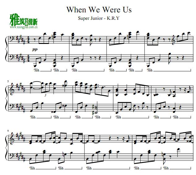 SUPER JUNIOR-K.R.Y - When We Were Us钢琴谱
