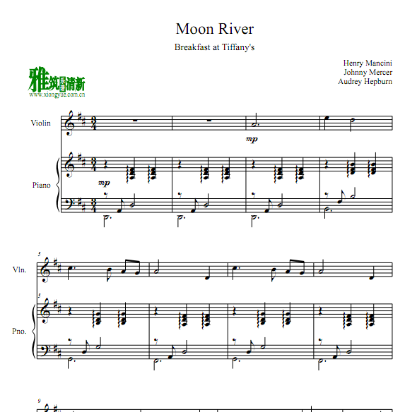 moon river 小提琴钢琴伴奏谱 月亮河小提琴钢琴二重奏谱