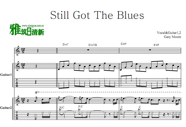 Gary Moore - Still got the blues双吉他谱