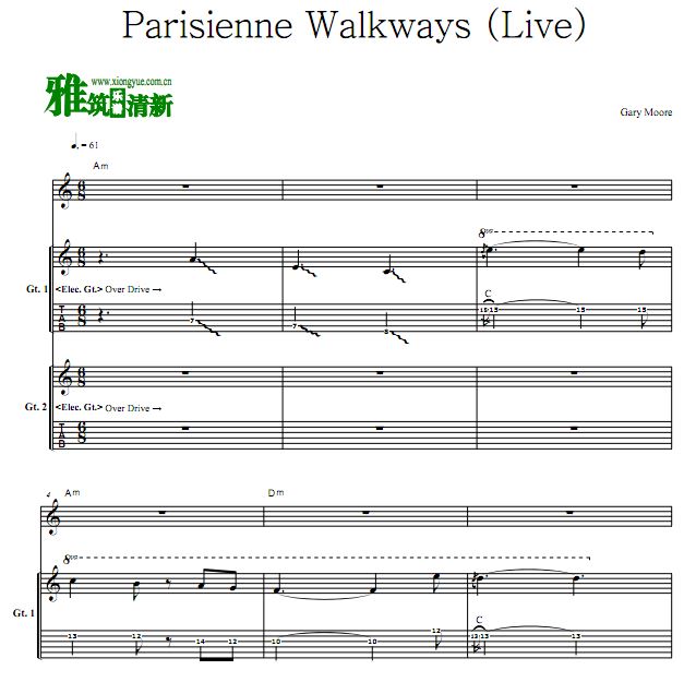 Gary Moore - Parisienne Walkways (现场版)双吉他谱