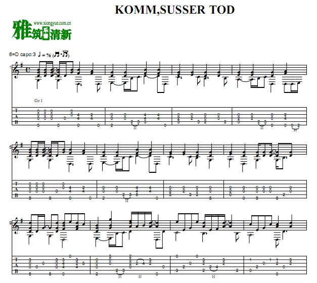 Komm, süsser Tod 来吧,甜蜜的死亡吉他谱