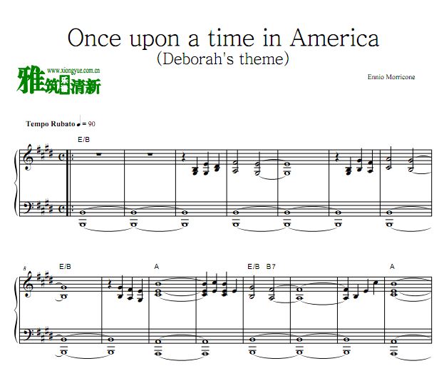 一代宗师 Once upon a time in America： Deborah's theme钢琴谱