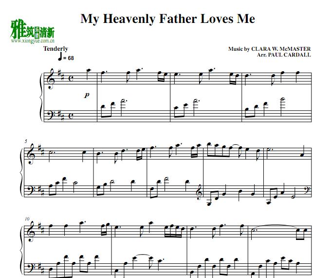 Paul Cardall版My Heavenly Father Loves Me钢琴谱