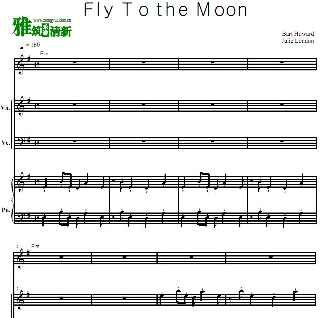 Fly Me To The Moon声乐歌谱 小提琴大提琴钢琴伴奏谱