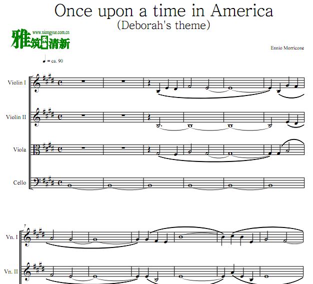 Once upon a time in America (Deborah's theme)弦乐四重奏谱