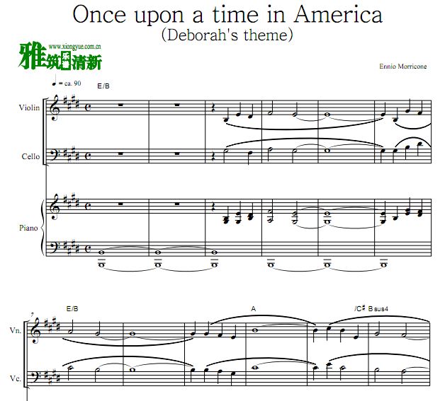 Once upon a time in America 美国往事小提琴大提琴钢琴三重奏谱