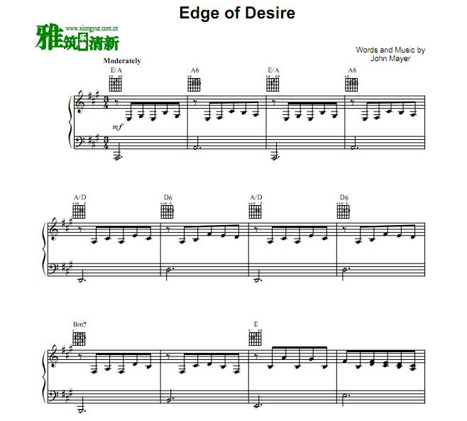 John Mayer - Edge of Desire 钢琴弹唱歌谱