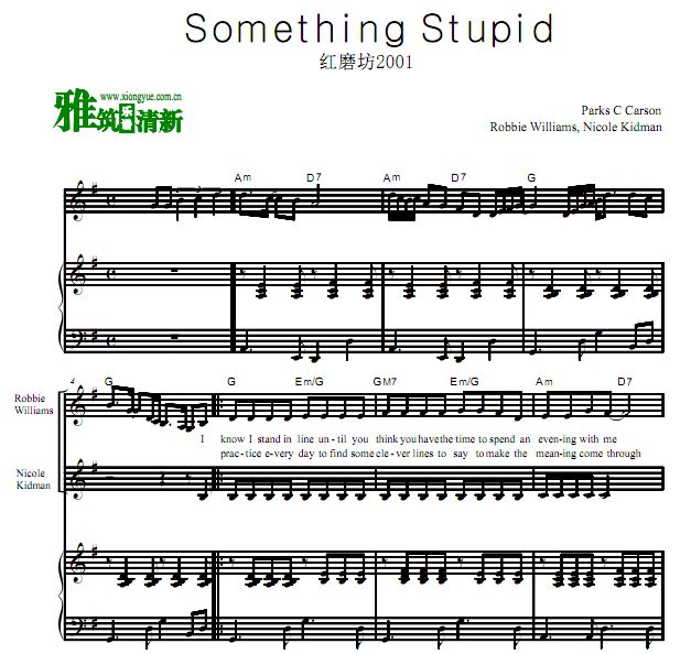 红磨坊 Something Stupid钢琴伴奏谱 声乐歌谱 
