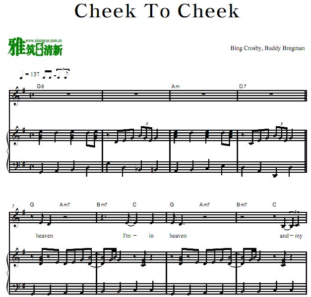 Cheek To Cheek 正谱 钢琴谱 歌谱