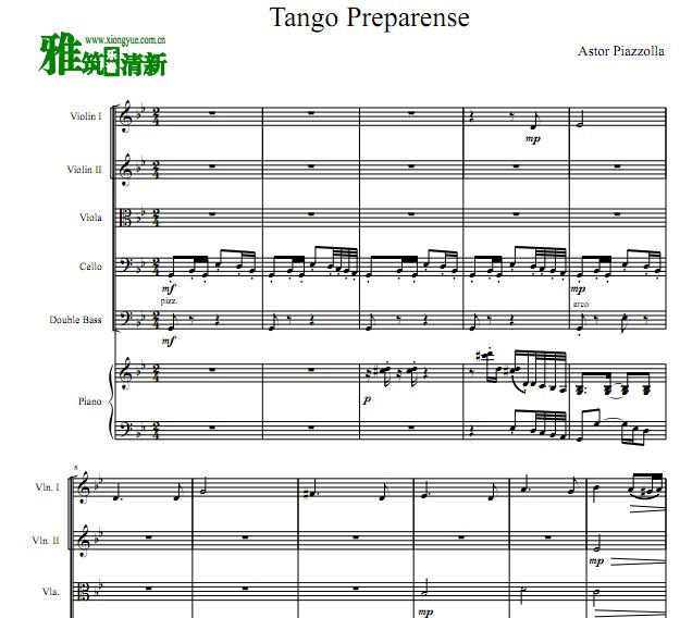 皮亚佐拉 Tango Preparense二小提中提大提低音提琴钢琴六重奏谱