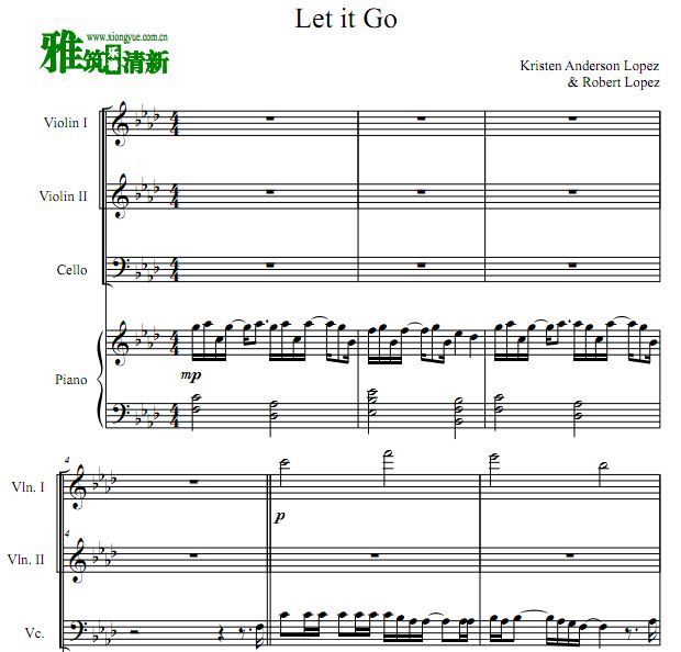 Let it go 冰雪奇缘主题曲小提大提钢琴四重奏谱