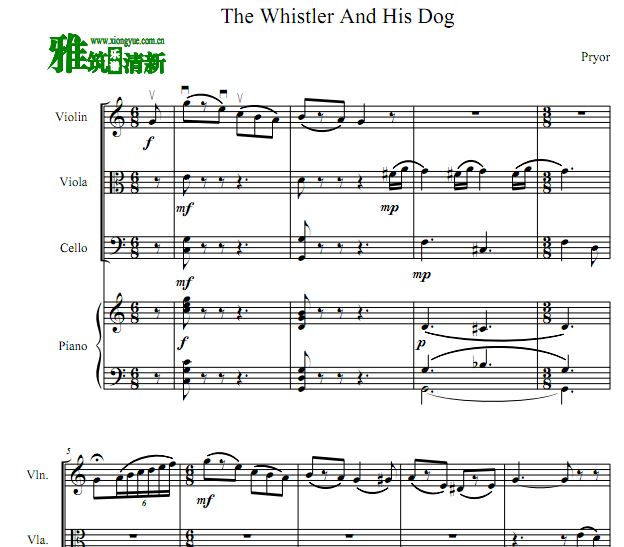 The Whistler And His Dog小提琴中提琴大提琴钢琴四重奏谱