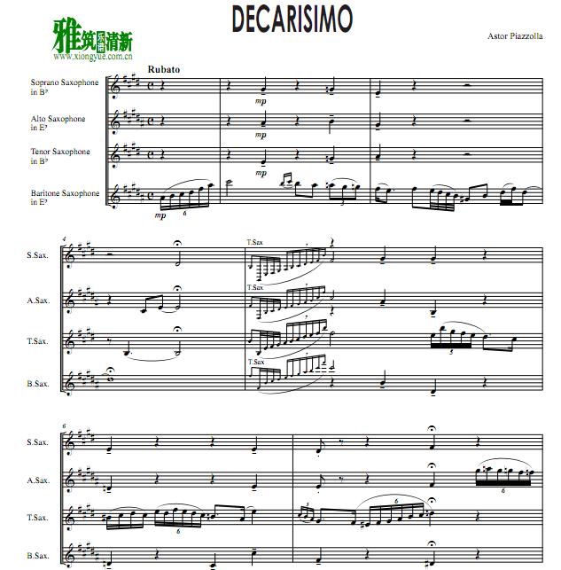 Piazzolla 皮亚佐拉 Decarisimo萨克斯四重奏谱