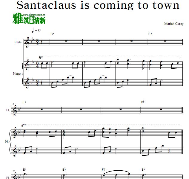 Santa claus is Coming To Town 长笛谱 钢琴伴奏谱