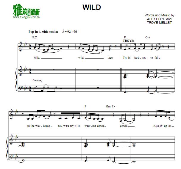 Troye Sivan  - Wild 歌谱 钢琴伴奏谱