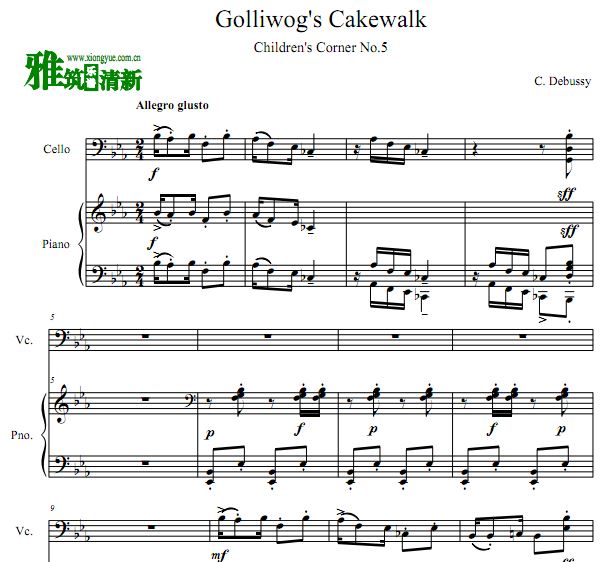 德彪西  Golliwog's Cakewalk 大提琴谱 钢琴伴奏谱