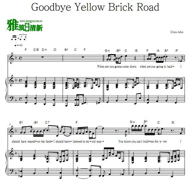 Elton John - Goodbye Yellow Brick Road歌谱 钢琴谱