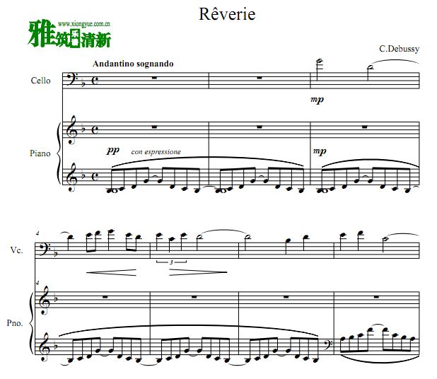 德彪西 梦幻曲  Reverie大提琴钢琴合奏谱