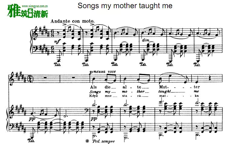 Songs my mother taught me 声乐正谱 中音谱