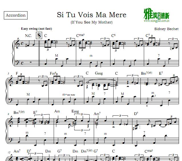 Sidney Bechet - Si tu vois ma mere 手风琴谱