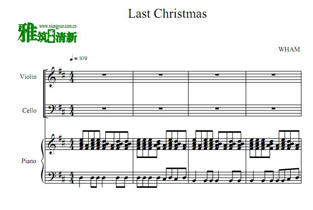 威猛  去年圣诞 Last Christmas 小提琴大提琴钢琴谱