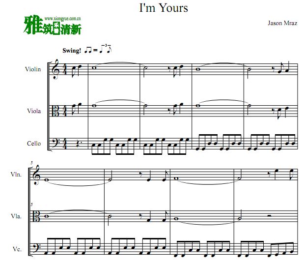 Jason Mraz - I'm yours 小提中提大提 弦乐三重奏谱