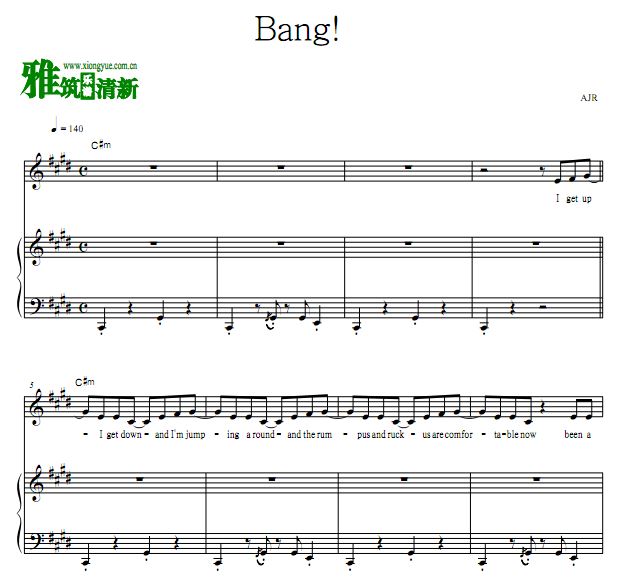 AJR - Bang!歌谱 钢琴弹唱谱