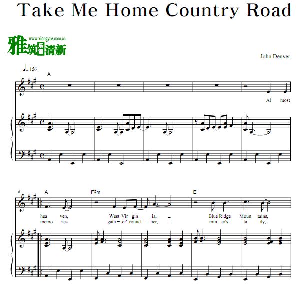 John Denver - Take Me Home Country Road正谱 歌谱 钢琴谱