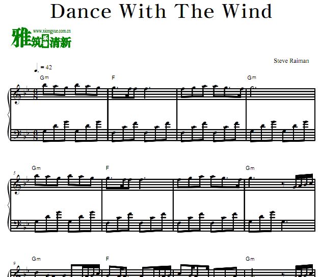 Steve Raiman - Dance with the Wind钢琴谱
