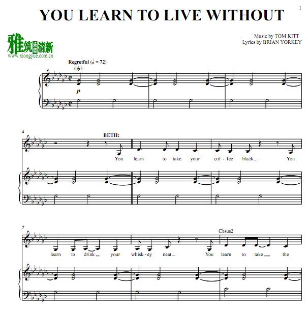 If/Then如果/那么 - You Learn to Live Without钢琴伴奏谱