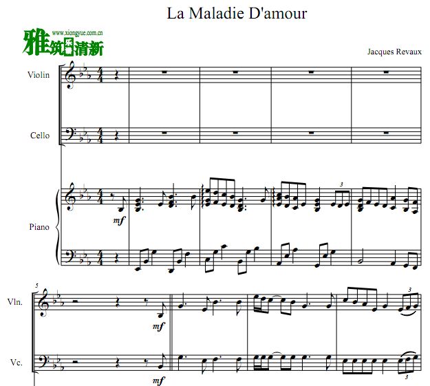 La Maladie D'amour 为爱憔悴 小提琴大提琴钢琴合奏谱