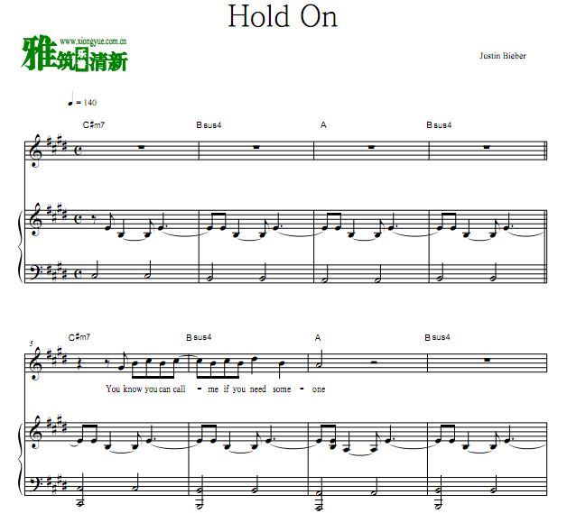 Justin Bieber - Hold On钢琴伴奏谱 歌谱