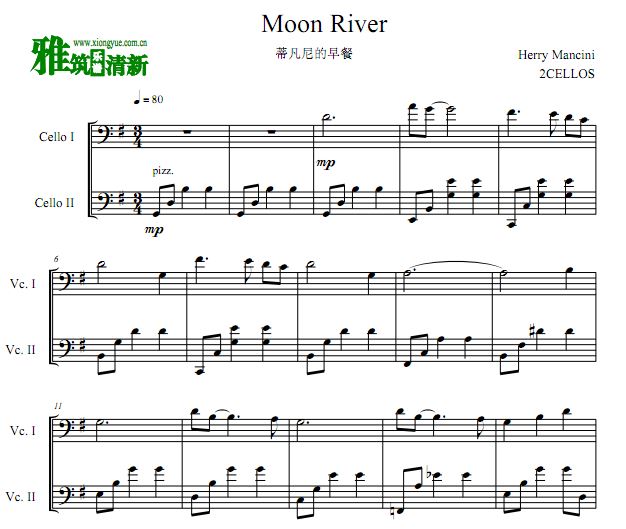 2Cellos大提琴谱 Moon River大提琴二重奏谱