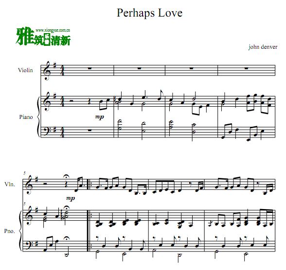 Perhaps Love小提琴谱